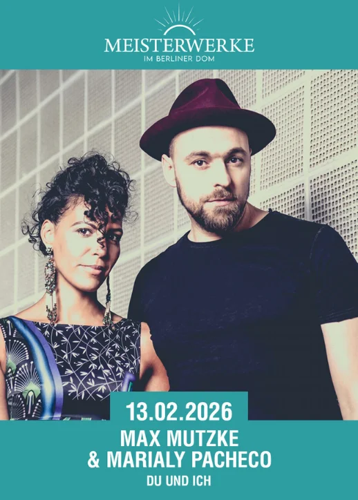 Veranstaltungsflyer für Max Mutzke und Marialy Pacheco im Berliner Dom