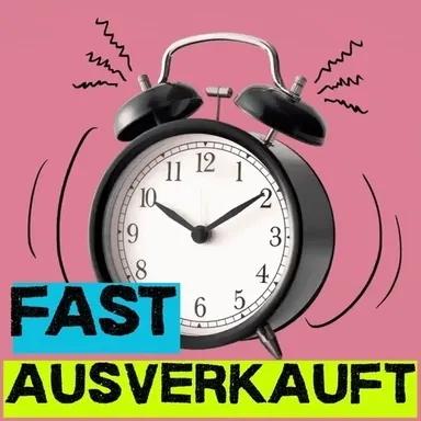 Fast ausverkauft
